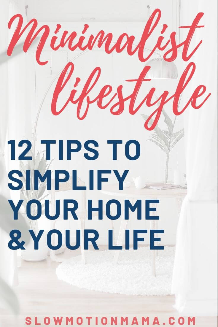 Minimalist Living Tips A Dozen Ways To Radically Transform Your Life